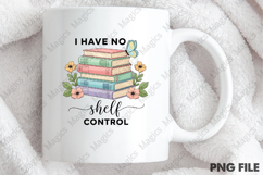 I Have No Shelf Control Flower Book PNG Product Image 4