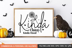 Kinda Classy Kinda Hood svg design Product Image 1