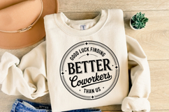 Better Coworkers svg | Svg Files for Cricut | Shirt Svg Product Image 2
