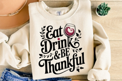 Eat Drink &amp; be Thankful Svg | Halloween Svg | Shirt Svg Product Image 2