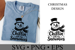 Chillin with my Snowmies Svg | Christmas svg | Shirt Svg Product Image 2