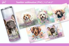Dog mom sublimation Dog tumbler wrap Mothers Day tumbler Product Image 1