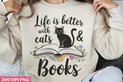 Life is better with cats & books PNG Funny Cat Lover Sublima Product Image 2