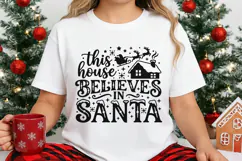 This House Believes In Santa Svg, Family Christmas Svg. Product Image 2