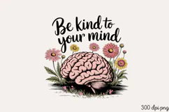 Be kind to your mind PNG, Vintage soul sublimation PNG Product Image 1