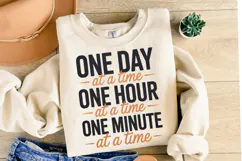 One Day One Hour One Minute Svg | Svg Cut Files | Shirt Svg Product Image 1