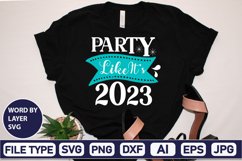 Party Like It’s 2023 SVG Cut File Product Image 1