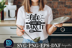 life is what you bake it SVG, Kitchen SVG Product Image 2