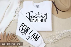 Fear Not Isaiah SVG Design - Sleeve T-shirt SVG Product Image 1