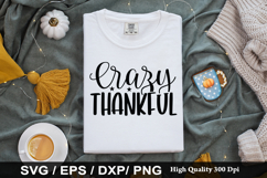 Crazy Thankful SVG - Fall Quotes Design Product Image 1