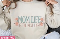 Mom life is the best life PNG, Mom Mama PNG Product Image 1