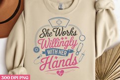 She works willingly with her hands PNG, Nurse Sublimation PN Product Image 2