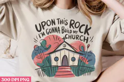 Upon This Rock i'm gonna PNG, Retro Church Sublimation PNG Product Image 2