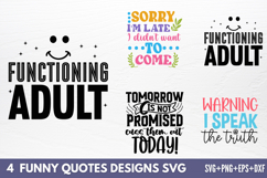 Funny Quotes Designs SVG Product Image 1