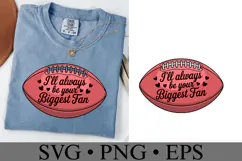 I'll always be your biggest fan svg | Shirt Svg Product Image 1