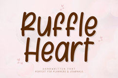Ruffle Heart - Handwritten Font Product Image 1