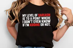 My level of Sarcasm SVG | Quotes| SVG Cut Files Product Image 2