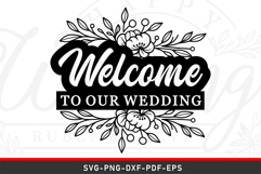 Welcome To Our Wedding Sign SVG Laser Cut Files Product Image 1