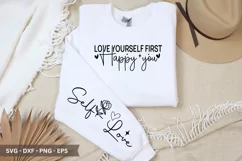 Love yourself first happy you - Sleeve T-Shirt Design Product Image 1