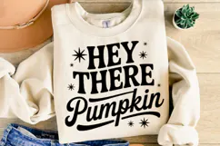 Hey there Pumpkin Svg | Halloween Svg | Shirt Svg Product Image 1