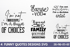 Funny Quotes Designs SVG Product Image 1