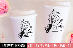 All You Need Is Love And Cupcakes svg design Product Image 1