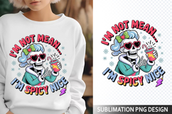 I&#039;m not Mean Sublimation Design - Funny Skeleton PNG Product Image 1