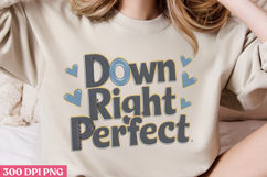 Down Right Perfect PNG, Syndrome Sublimation PNG Product Image 2