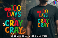 100 Days of Cray Cray Apple School PNG Product Image 2