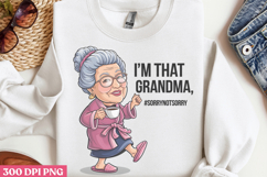 I&#039;m that grandma PNG, Funny Grandma Sublimation PNG Product Image 2
