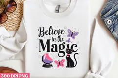Believe in the Magic PNG, Magical Sublimation PNG Product Image 2
