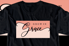 Grow in grace Quotes T shirt Design Graphic Vector Product Image 2