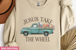 Jesus take the wheel PNG, Christian Jesus Sublimation Product Image 2