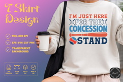 I'm Just Here for the Concession Stand SVG Product Image 1
