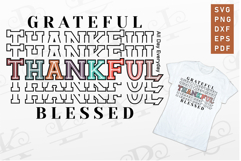Stacked Grateful thankful blessed SVG, Fall Shirt SVG Files Product Image 1