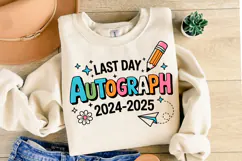 Last Day Autograph 2024 - 2025 svg | Shirt Svg Product Image 2