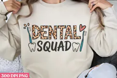 Dental Squad PNG, Dental Sublimation PNG Product Image 1