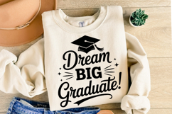 Dream Big Graduate svg | Graduation Svg | Shirt Svg Product Image 2