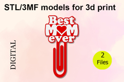 Paper Clips, Best MOM Ever STL/3MF files for 3D Printing Product Image 1