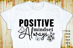 Positive Mindset Always SVG, Inspiration Quote SVG Product Image 1