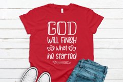 God Will Finish What He Started - Philippians 1:6 Product Image 1