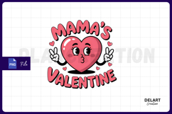 Mama&#039;s Valentine Sublimation PNG Design Product Image 1
