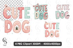 Cute Dog Typography Text Dog Lover Quote Clipart Sublimation Product Image 1