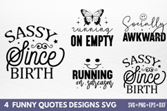 Funny Quotes Designs SVG Product Image 1