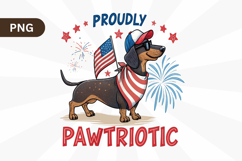 4th of July USA Proudly Pawtriotic Dog PNG Sublimation Desig Product Image 1