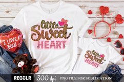 Little Sweetheart PNG For Valentines Day Sublimation Product Image 1