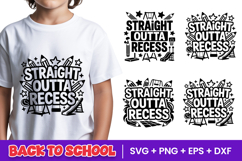 Straight Outta Recess School SVG PNG Product Image 1