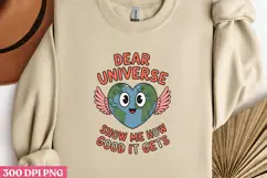 Dear Universe, Show Me How PNG, Mental Health Sublimation PN Product Image 2