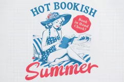 Retro Girl Quotes Hot bookish summer png Product Image 1