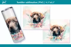 Dog mom sublimation Dog tumbler wrap Mothers Day tumbler Product Image 5